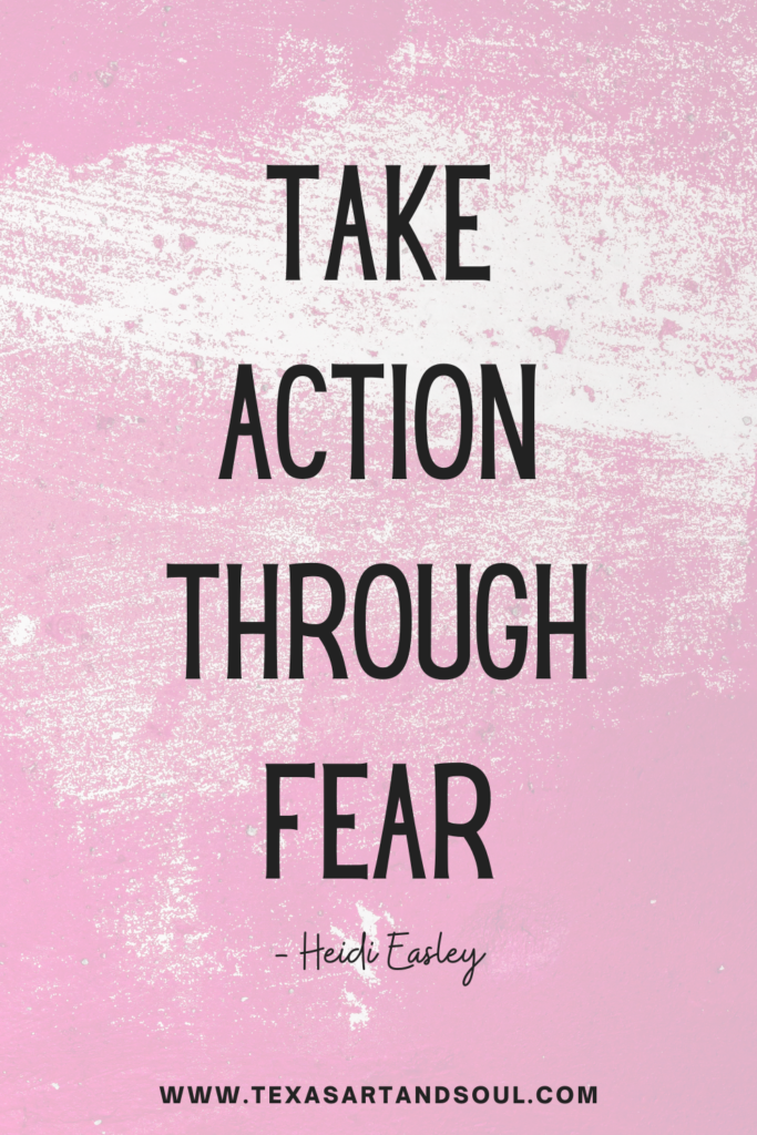 Take Action Through Fear Quote Pin for Pinterest