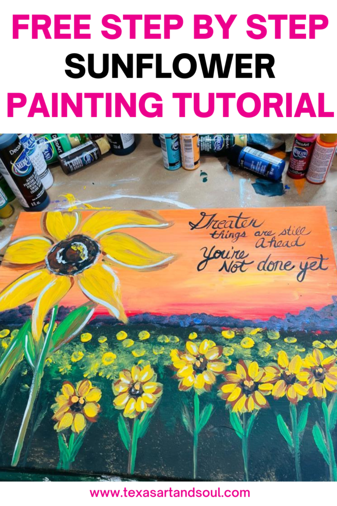 Free Step by Step Sunflower Painting Tutorial with image of acrylic painting of sunflowers
