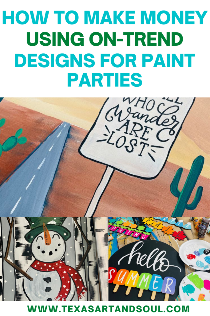 How to make money using on trend designs for paint parties pinterest image