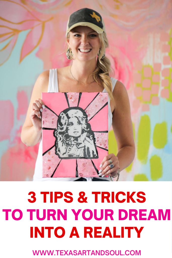 3 tips and tricks to turn your dream into a reality pinterest image